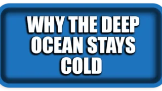 Why the Deep Ocean Stays Cold on a Hot Earth