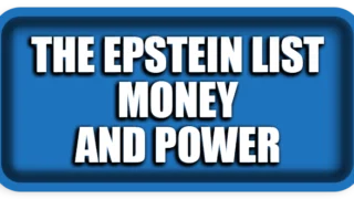 The Epstein List, Money, and Power