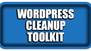 WP Cleanup Toolkit Plugin Guide: Full Walkthrough