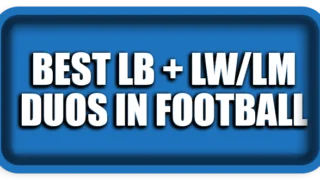 Best LB + LW/LM Duos in Football