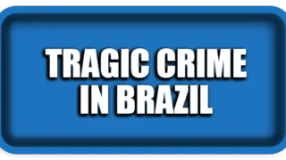 Tragic Crime in Brazil: Lessons on Justice and Society