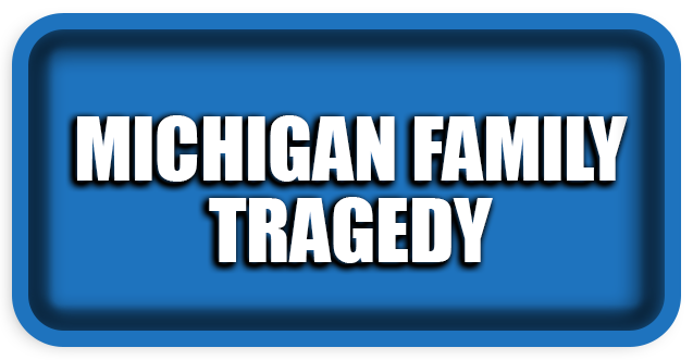 Michigan family tragedy